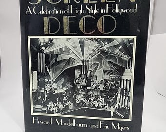 Copia d'epoca di "SCREEN DECO: Una celebrazione dell'alto stile a Hollywood"