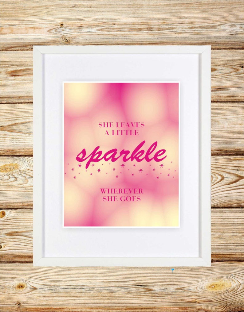 She leaves a little sparkle wherever she goes Wall DecorPink Etsy