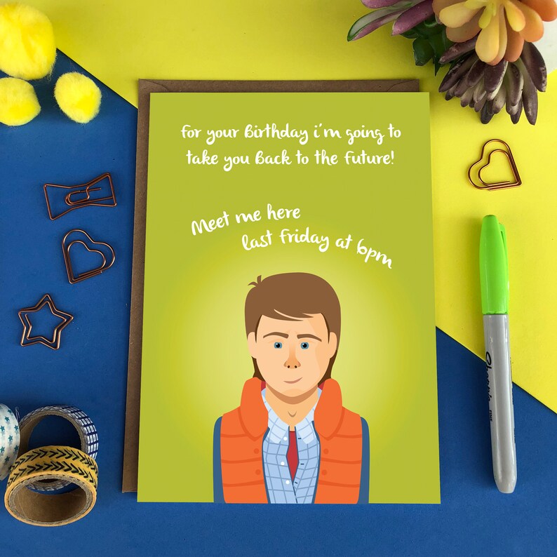 Back To The Future Card Funny Birthday Card Marty Mc Fly Etsy
