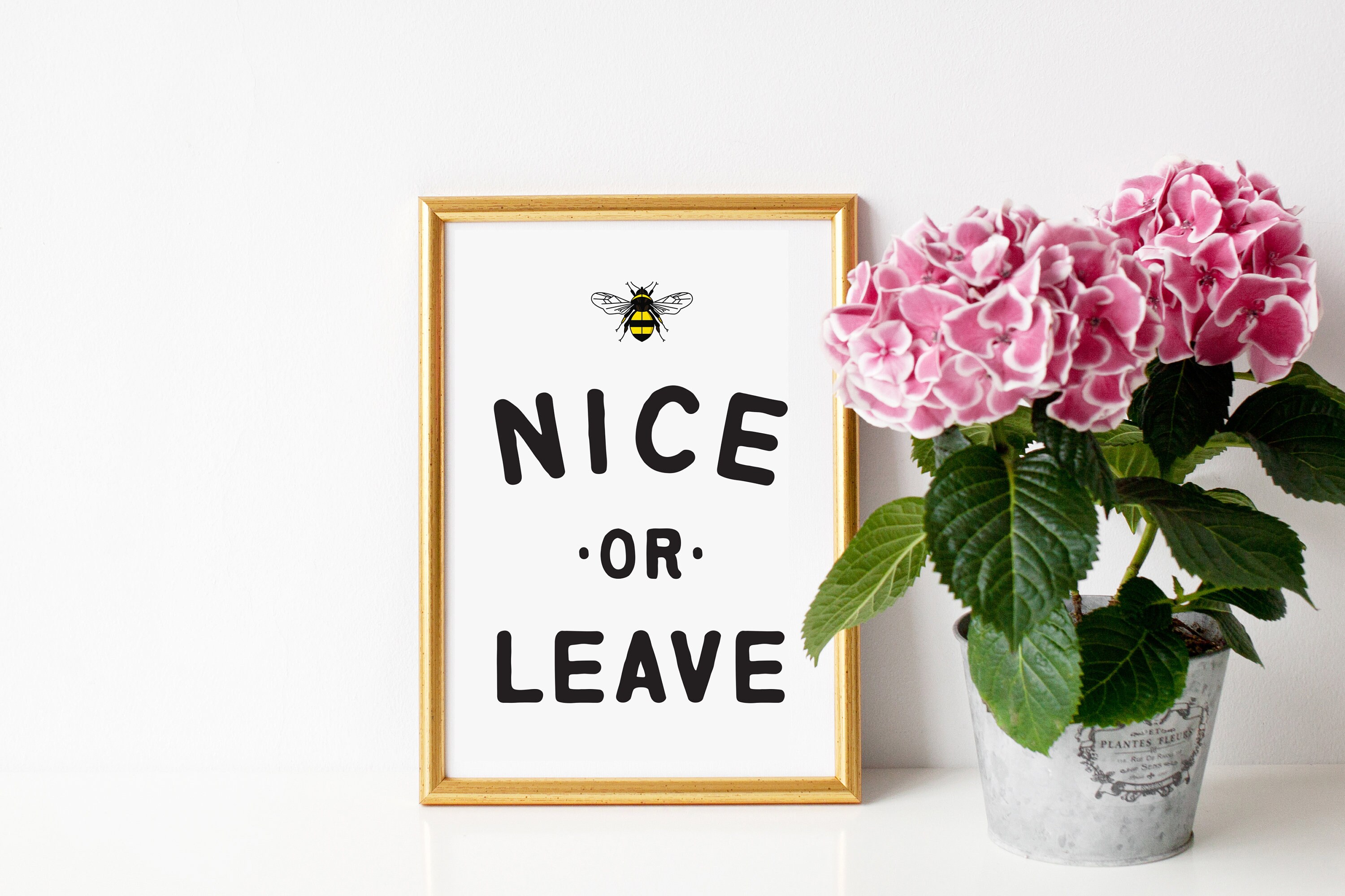 PRINTABLE wall art Be Nice or Leave typographic print 4 | Etsy