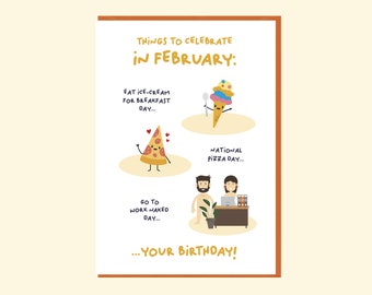 February Birthday card, things to celebrate in February, national pizza day card