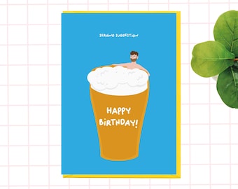 Funny beer birthday card - Serving suggestion