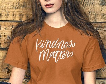 Camisa Kindness Matters, Camisas Amables, Camisa De Amabilidad Mamá, Amabilidad, Camisa Amable, Camisa Be Kind, Camisa De Amabilidad Maestra