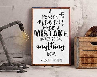 Albert Einstein Quote - "A Person Who Never Made a Mistake" Poster-Download-Digital