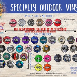 May include: A specialty outdoor vinyl color chart featuring numerous flower-shaped swatches in various finishes including glitter, chrome, holographic, and carbon fiber. The chart includes text labels for widths up to 11 inches and 25 inches.