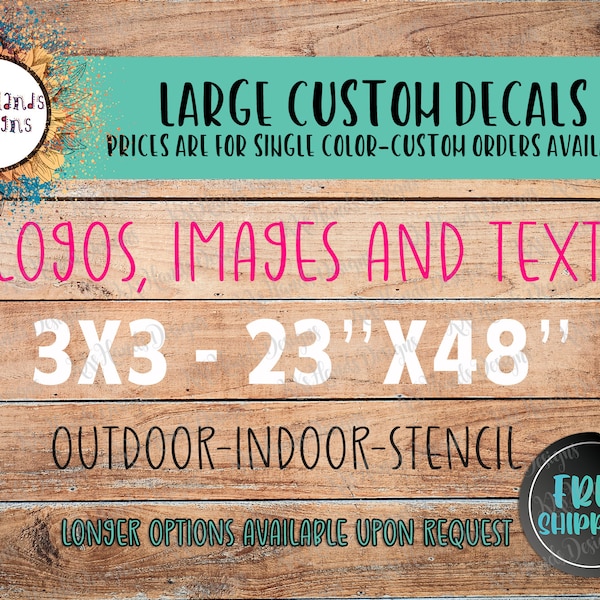 LARGE DECALS | Custom Decal | Custom Vinyl | Personalized Sticker | Car Sticker | Banner Lettering | Wall Vinyl