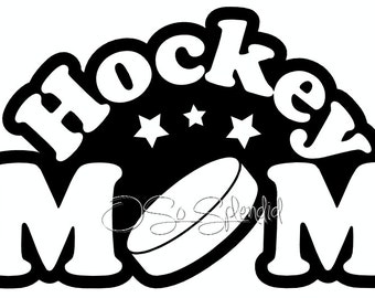 Hockey Mom SVG files for Crafters