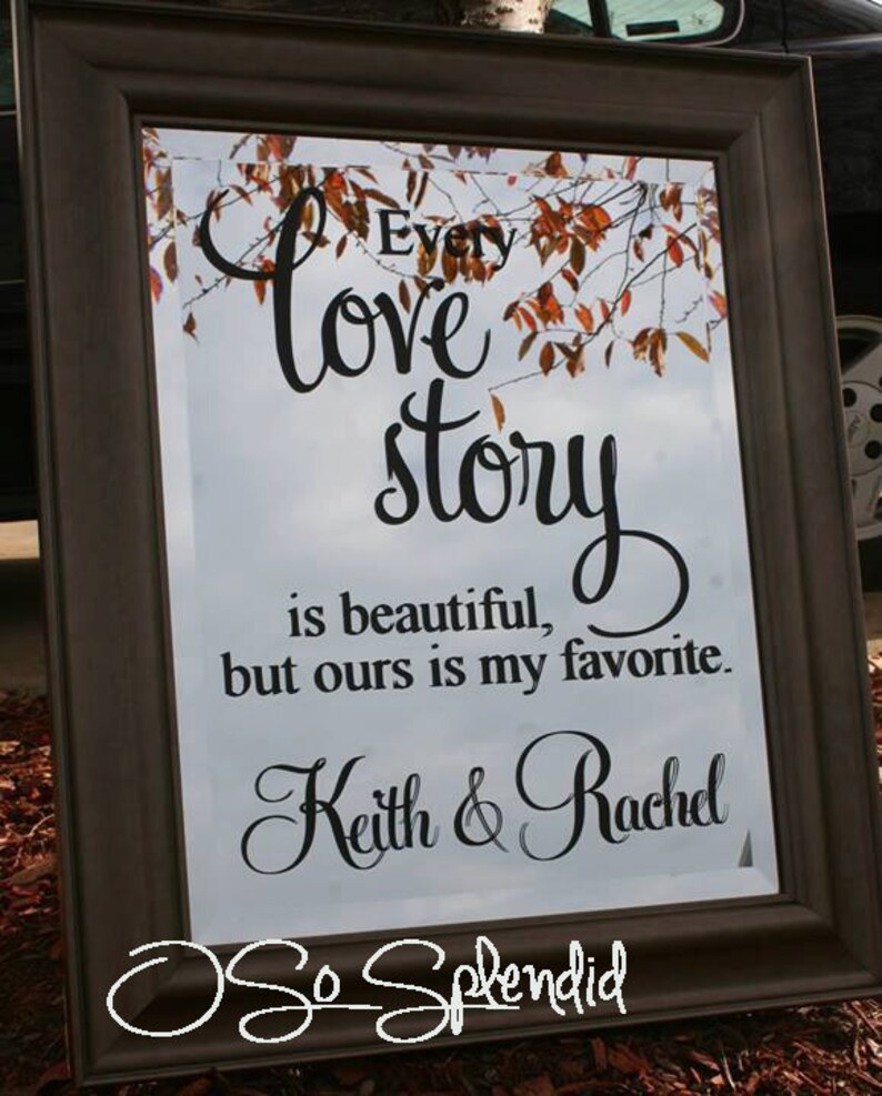 Every Love Story is Beautiful But Ours is My Favorite Vinyl Wall Decal