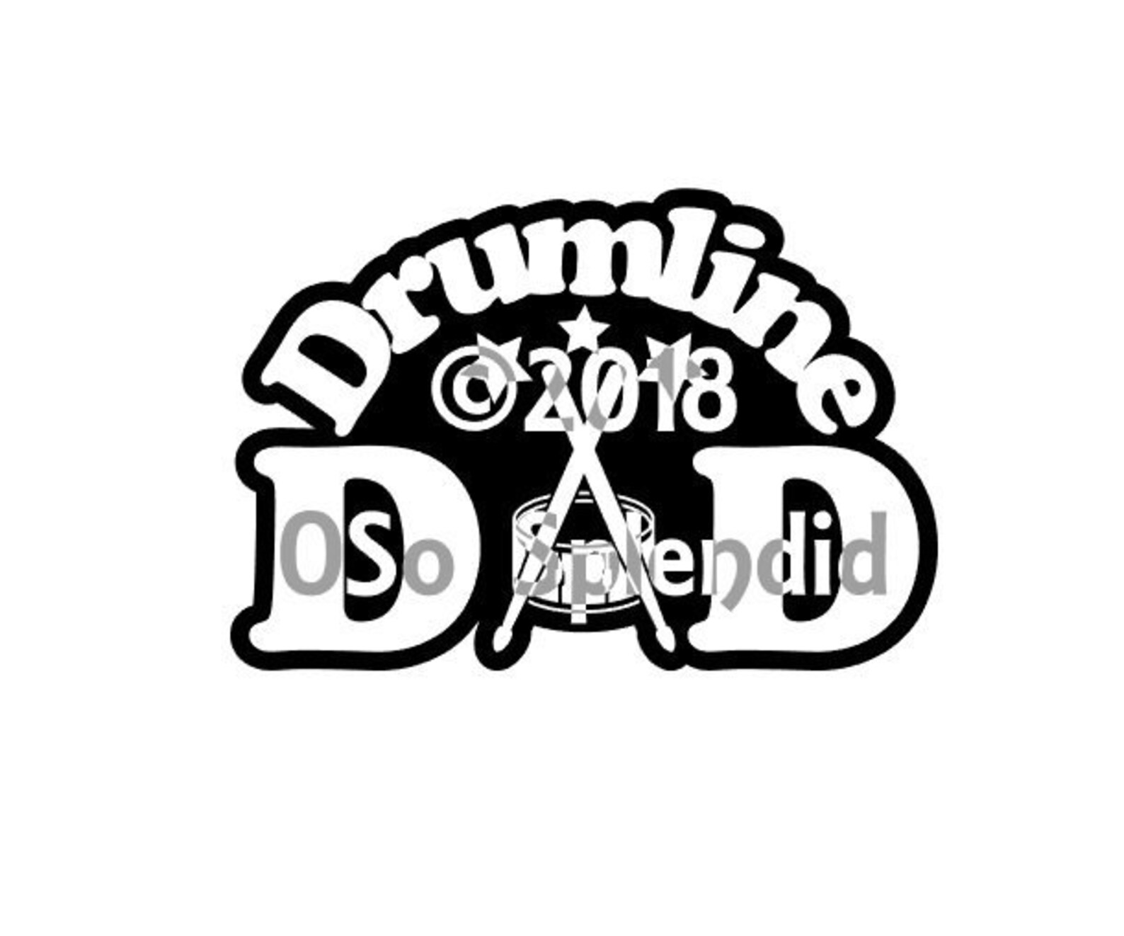 Drumline Dad SVG Files for Crafters Etsy