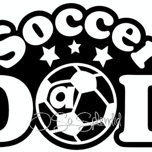 Soccer Dad SVG files for Crafters image 1