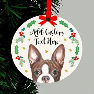 Boston Terrier Ornament, Brown and White Boston, Personalized Holiday Keepsake Gift