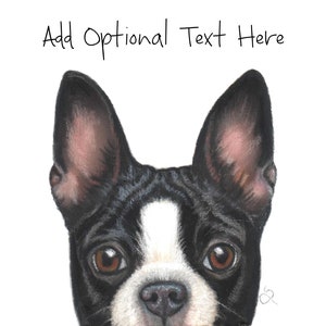 Boston Terrier Art, Choose Boston Color, Includes Custom Text