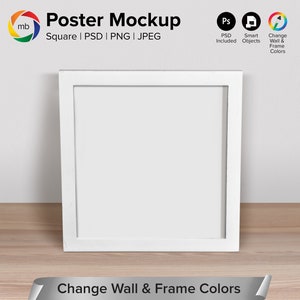 Square Poster Mockup for 1:1 Ratio - Art Print Mockup for 6x6, 12x12, 18x18, Square Canvas Mockup, Art Mockup, Change Color - PSD, PNG, Jpg