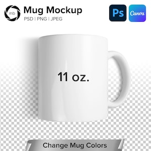 11oz Mug Mockup: White Coffee Cup, PSD, PNG, JPG (Digital Download)