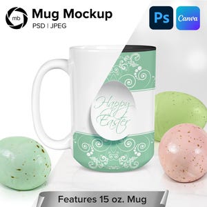 15oz Mug Mockup with Easter Eggs - Mug Mockup PSD, White Mug Mockup, Mockup Mug, Easter Mug Mockup, Styled Mug Mockup, Cup Mock - PSD & JPG