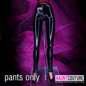 Haunt Couture Doll Clothes: "Black Pleather Pants" dress high fashion dress clothes | Fashion Royalty Nadja