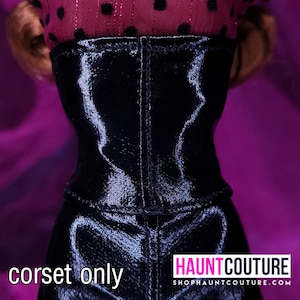 Haunt Couture Doll Clothes: &quot;Black Pleather Waist Corset&quot; dress high fashion dress clothes | Fashion Royalty Nadja