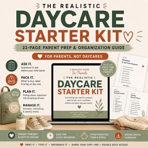 May include: A 23-page digital daycare starter kit guide for parents featuring checklists and organization tools. The kit includes sections for asking questions, packing, planning, and managing routines, displayed on a laptop screen with printed pages.