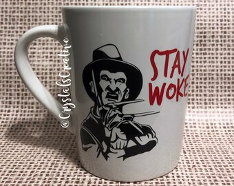Freddy Krueger Stay Woke Coffee Mug
