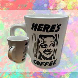 The Shining Here's Coffee Mug image 2
