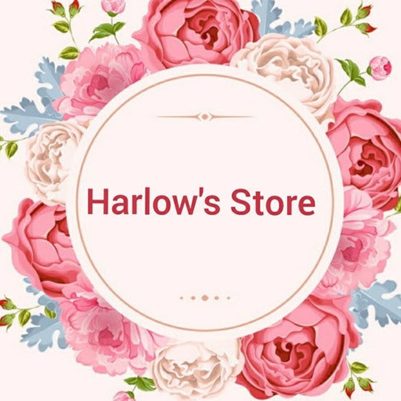 May include: A circular logo with the text "Harlow's Store" in a burgundy color, surrounded by pink and white roses, blue leaves, and green stems. The background is a soft pink.