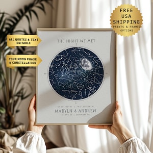 May include: A framed print featuring a celestial map with a dark blue background and a detailed depiction of stars and a moon. The text "THE NIGHT WE MET" is at the top. The names "MADYLN & ANDREW" are below the map, along with a date and location.