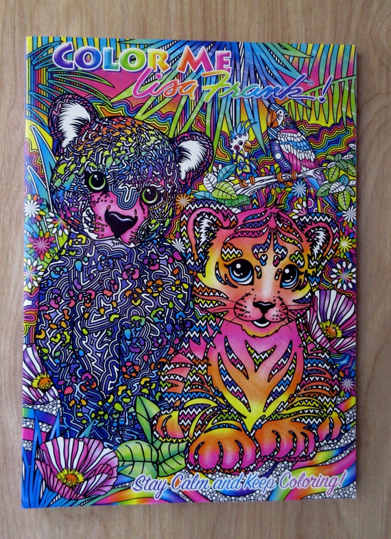 Download Color Me Lisa Frank Adult Coloring Bookstay Calm And Keep Etsy