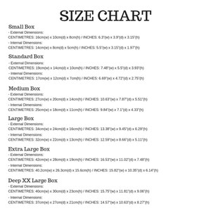 May include: Size chart for boxes with internal and external dimensions listed in both inches and centimeters. The chart includes sizes for small, standard, medium, large, extra large, and deep XX large boxes.