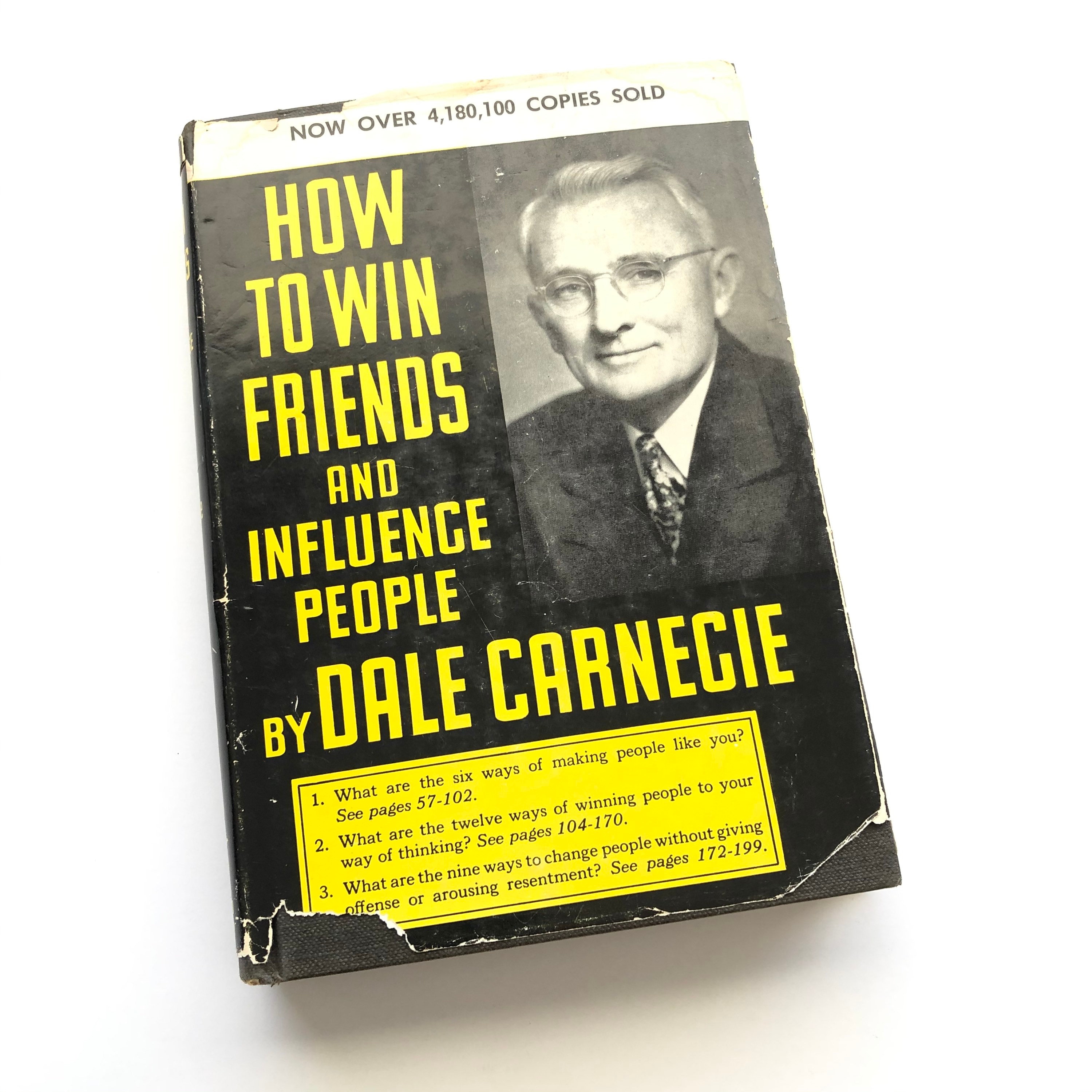 How to Win Friends & Influence People by Dale Carnegie Early