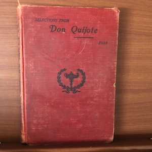 Selections From Don Quijote Don Quixote De La Mancha By Miguel De Cervantes Saavedra 1908