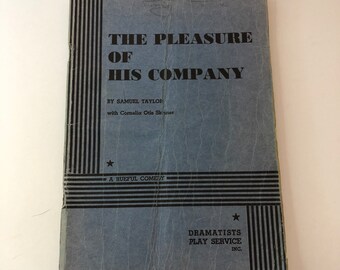 The Pleasure of His Company Play-script