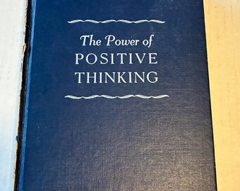 The Power of Positive Thinking by Norman Vincent Peale
