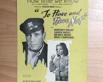 Humphrey Bogart Bacall How Little We Know Antique Sheet Music Home Decor Wall Art