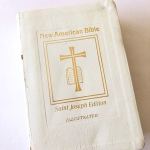 The Holy Bible New American White Saint Joseph Edition Bible