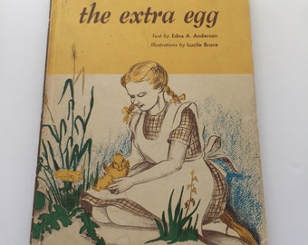 The Extra Egg by Edna A. Anderson 1957 Children's Book