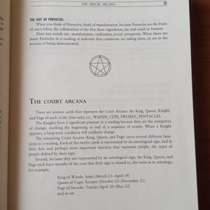 May include: A book page with a black and white illustration of a five-pointed star. The text on the page discusses the Court Arcana in tarot, explaining that each of the four suits (Wands, Cups, Swords, Pentacles) has a King, Queen, Knight, and Page card. The text also mentions that the Knights are instigators of change, marking the beginning or end of a sequence of events.