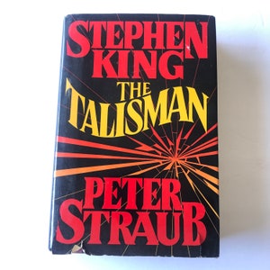 The Talisman By Stephen King Peter Straub First Edition 1984