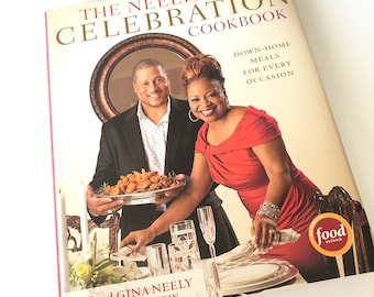 The Neelys' Celebration Cookbook by Pat and Gina Neely with Ann Volkwein