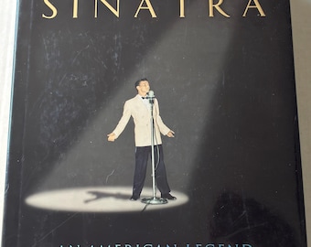Frank Sinatra An American Legend by Nancy Sinatra