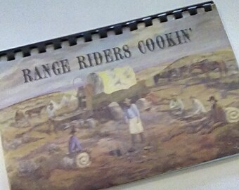 Range Riders Cookin Western Recipes Collectible Cookbook