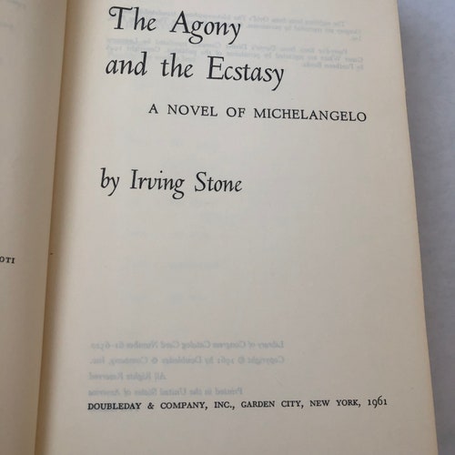 The Agony And The Ecstasy The Biographical Novel of Michelangelo By Irving Stone First Edition shops 1961