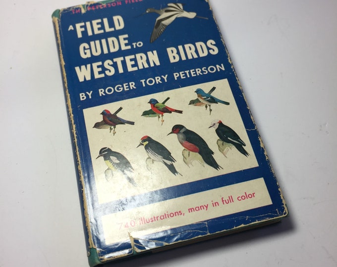 A Field Guide to Western Birds by Roger Tory Peterson First Etsy