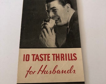 10 Taste Thrills for Husbands National Biscuit Company 1920s Advertising Recipes
