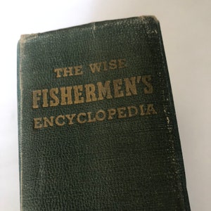 The Wise Fishermans Encyclopedia 1951