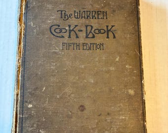 The Warren Cook Book 1920 by Second Auxiliary Missionary Society Warren PA Community Cookbook