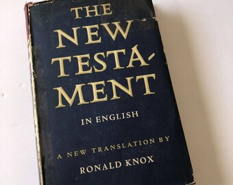 The New Testament A New Translation Hardcover by Ronald Knox 1952