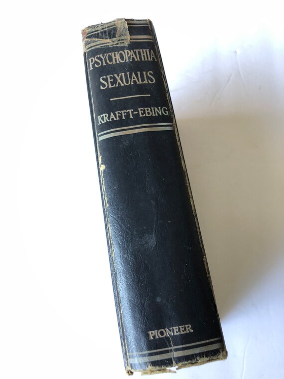 Psychopathia Sexualis A Medico-forensic Study by Dr. R. V. Kraft