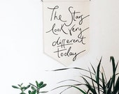 Bespoke Banner - Handmade Interiors Decoration - Choose a quote or words that mean something to you