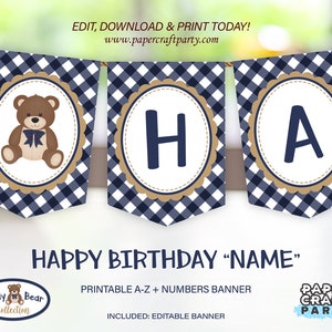 May include: A printable banner with a blue and white gingham pattern. The banner says "Happy Birthday" and has a teddy bear illustration. The banner is editable and includes letters and numbers.