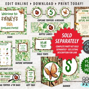 May include: A printable party kit for a nature-themed birthday party. The kit includes a welcome sign, cupcake toppers, bottle labels, table tents, a banner, treat bag toppers, gift tags, and a scavenger hunt list. The design features a green, brown, and white color scheme with butterflies, ladybugs, and leaves.